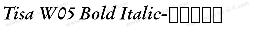 Tisa W05 Bold Italic字体转换